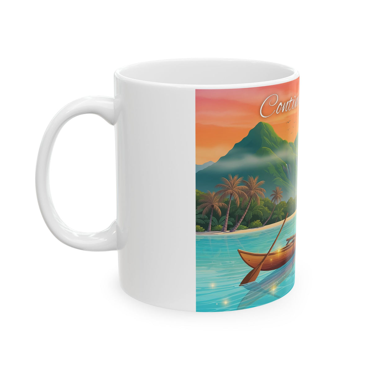 Inspirational Tropical Sunset Mug - "Continue d'avancer" Ceramic Coffee Cup (11oz, 15oz)