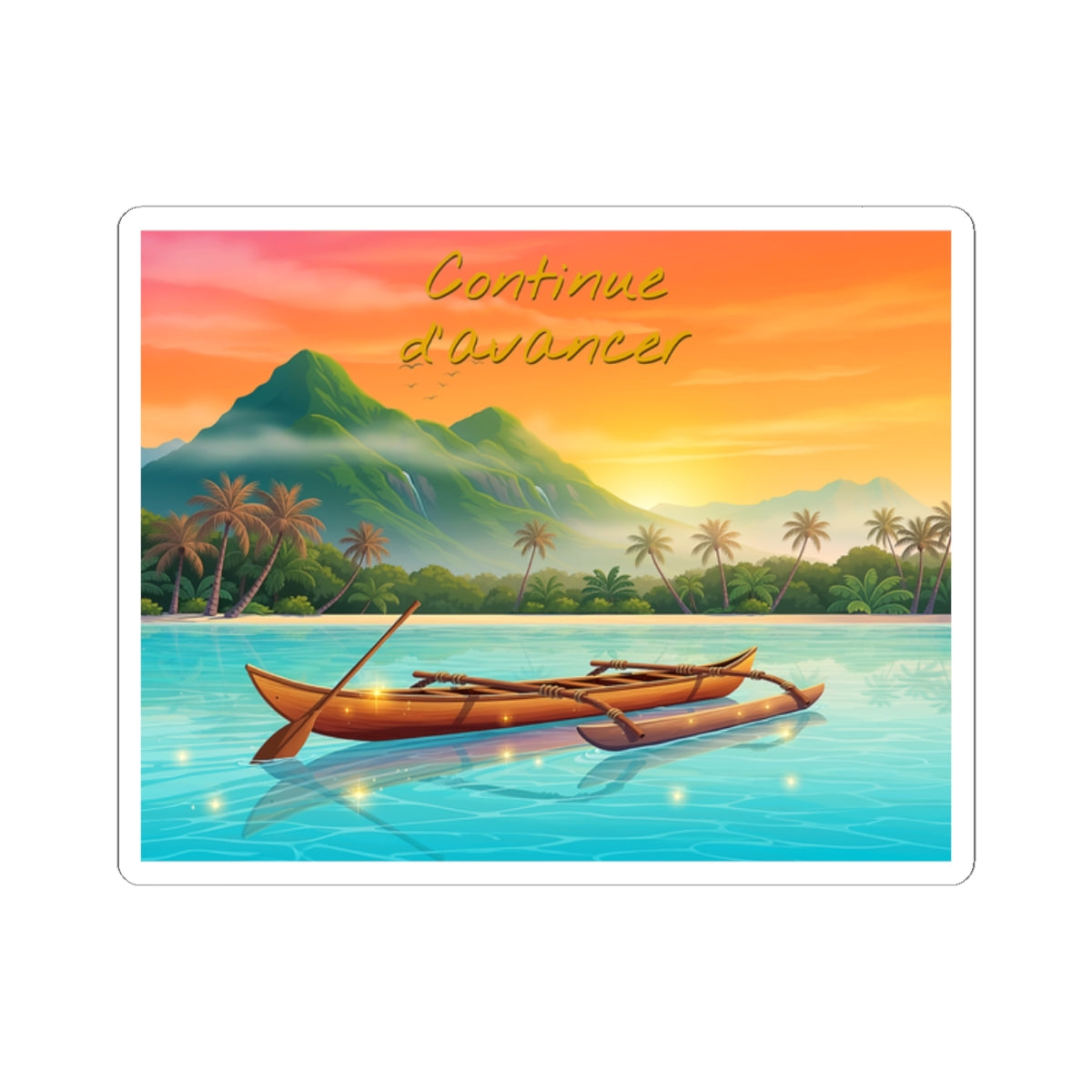 Tropical Canoe Sticker — "Continue d'avancer" Sunset Vinyl Decal