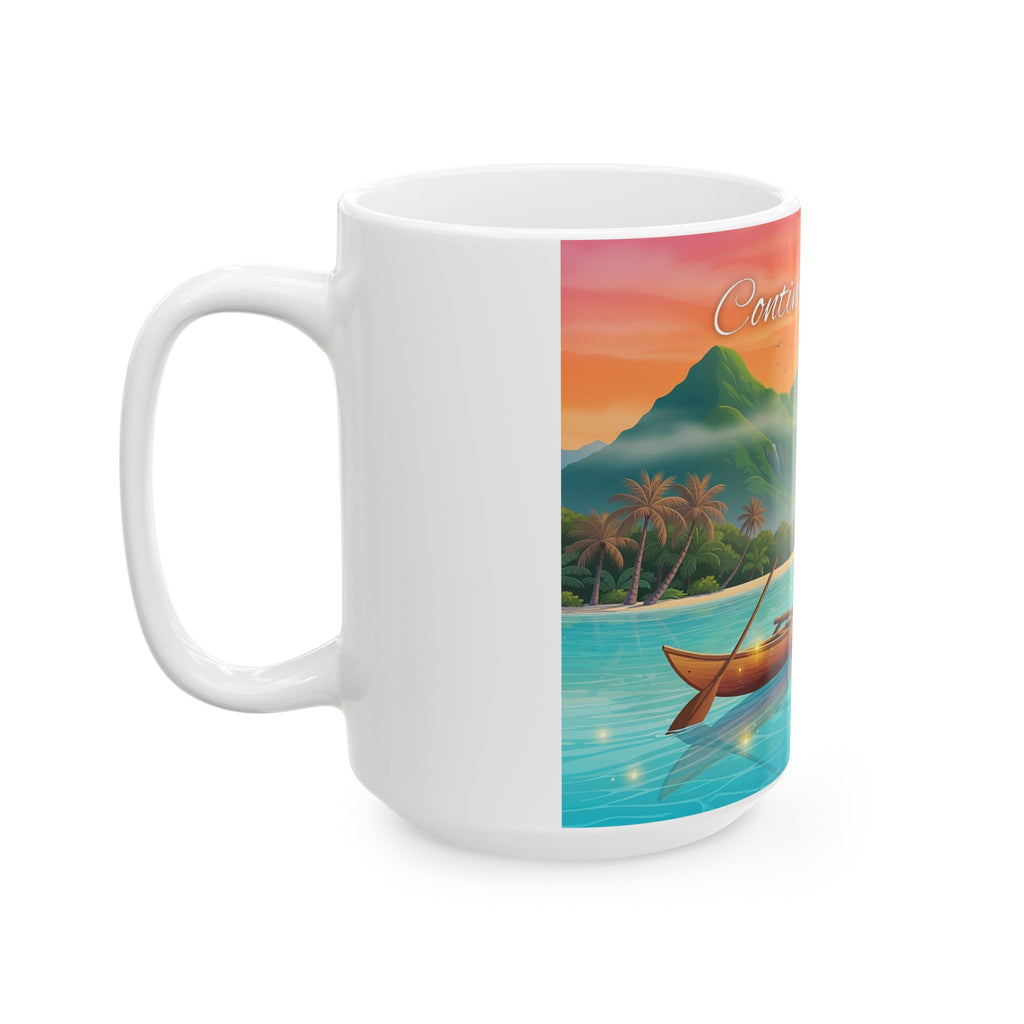 Inspirational Tropical Sunset Mug - "Continue d'avancer" Ceramic Coffee Cup (11oz, 15oz)